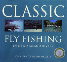 Classic Fly Fishing in New Zealand Rivers